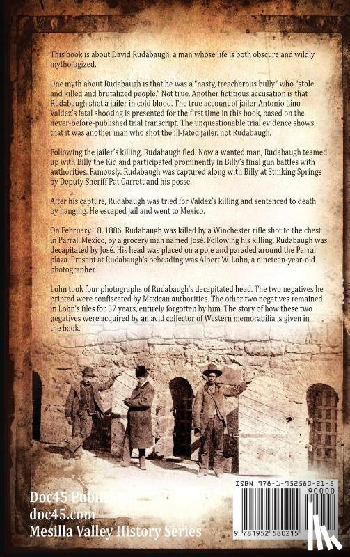 Thomas, David G. - "Dirty Dave" Rudabaugh, Billy the Kid's Most Feared Companion