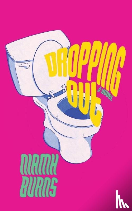 Burns, Niamh - Dropping Out