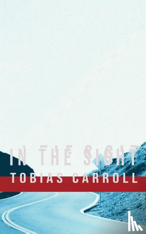 Carroll, Tobias - In the Sight