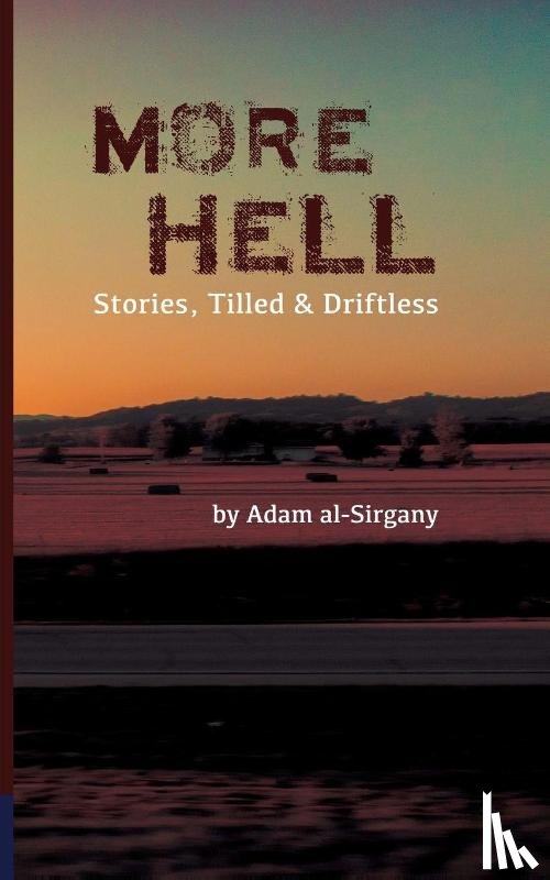 Al-Sirgany, Adam - Al-Sirgany, A: More Hell