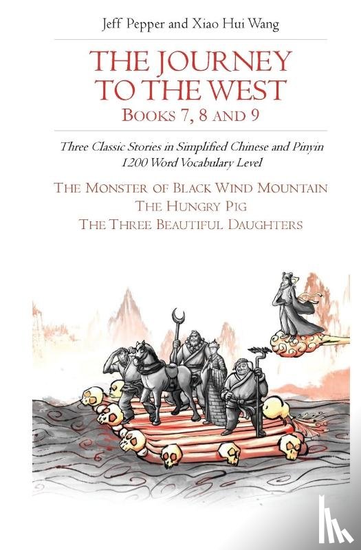 Pepper, Jeff - The Journey to the West, Books 7, 8 and 9