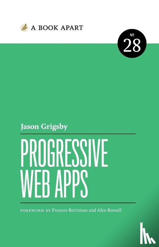 Grigsby, Jason - Progressive Web Apps