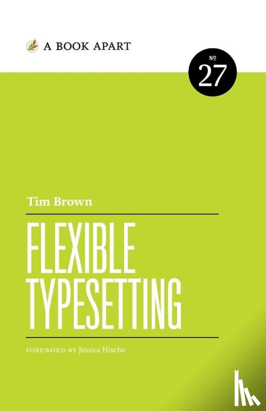 Brown, Tim - Flexible Typesetting
