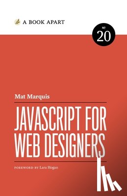 Marquis, Mat - JavaScript for Web Designers
