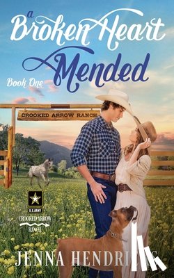 Hendricks, Jenna - A Broken Heart Mended