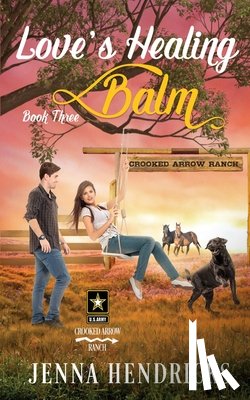 Hendricks, Jenna - Love's Healing Balm