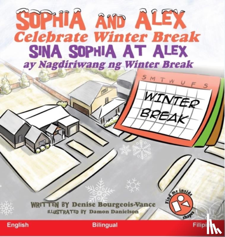 Denise Bourgeois-Vance, Bourgeois-Vance - Sophia and Alex Celebrate Winter Break