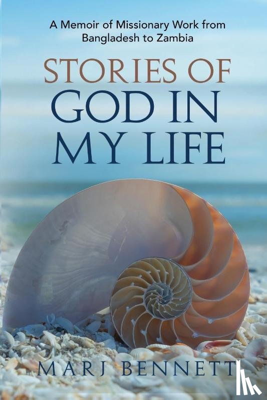 Bennett, Marj - Stories of God in My Life