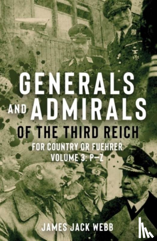 Webb, James Jack - Generals and Admirals of the Third Reich