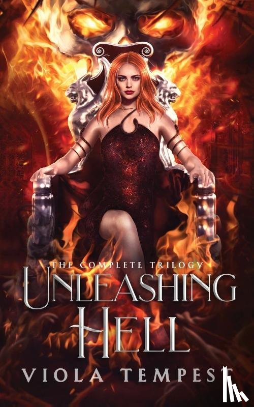 Tempest, Viola - Unleashing Hell (The Complete Trilogy)