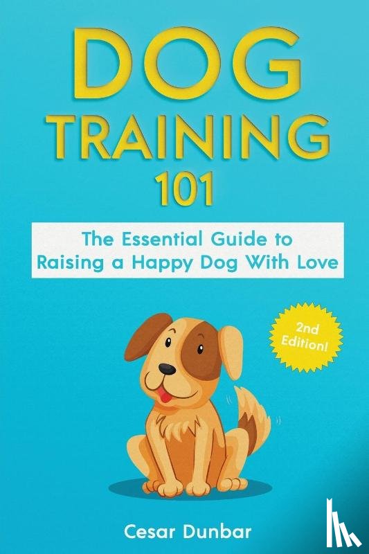 Dunbar, Cesar - Dog Training 101