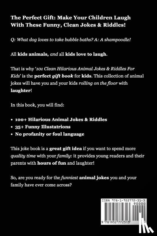 Riddle, Johnny - 101 Hilarious Animal Jokes & Riddles For Kids
