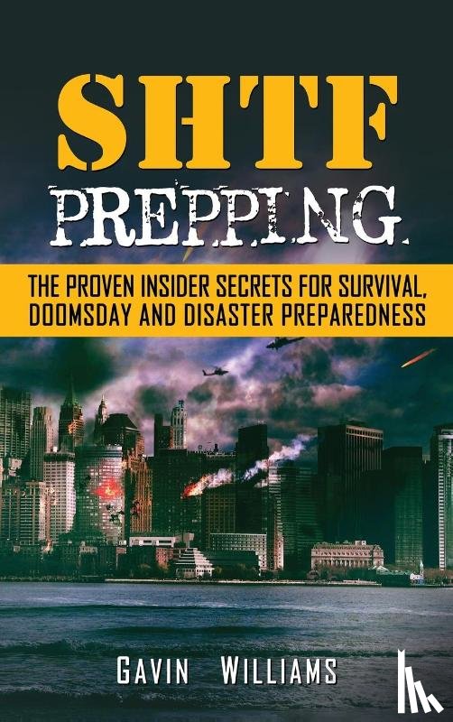 Williams, Gavin - SHTF Prepping