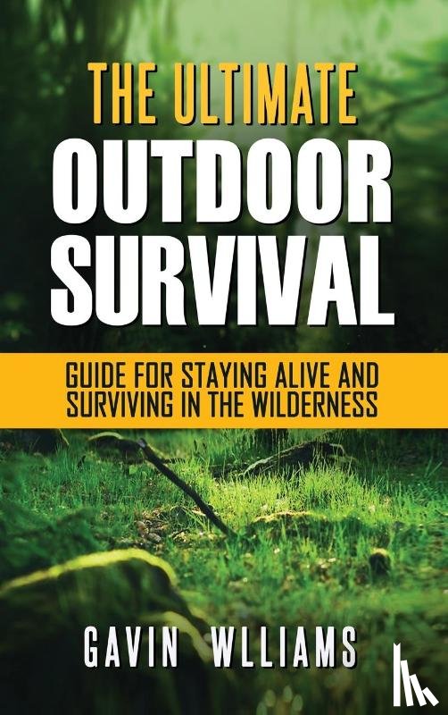 Williams, Gavin - Outdoor Survival