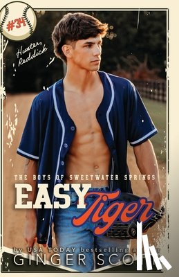 Scott, Ginger - Easy Tiger: an enemies-to-lovers, small town baseball romance