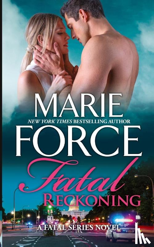 Force, Marie - Fatal Reckoning