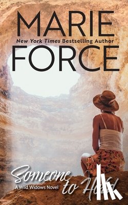 Force, Marie - Someone to Hold