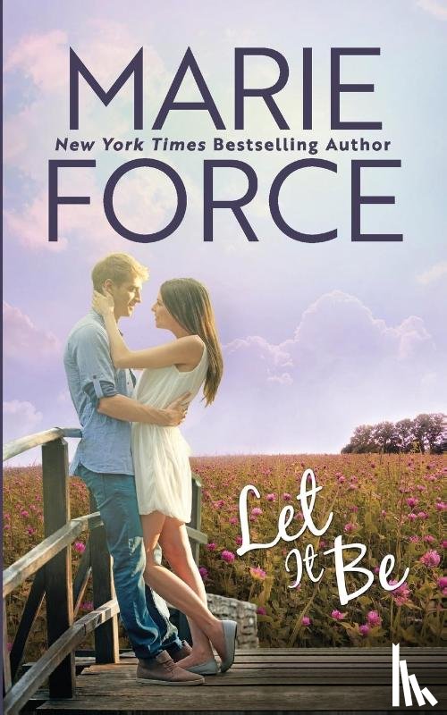 Force, Marie - Let It Be