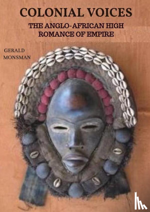 Monsman, Gerald - Colonial Voices