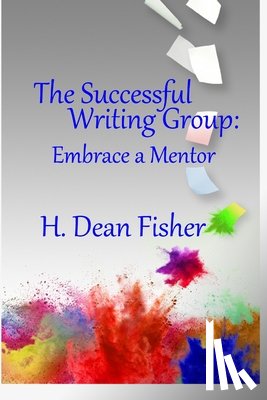 Fisher, H. Dean - The Successful Writing Group