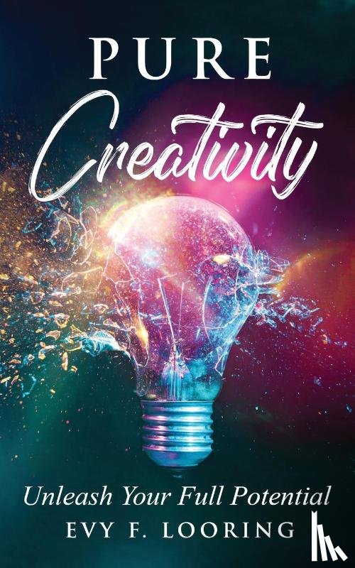 Looring, Evy F - Pure Creativity