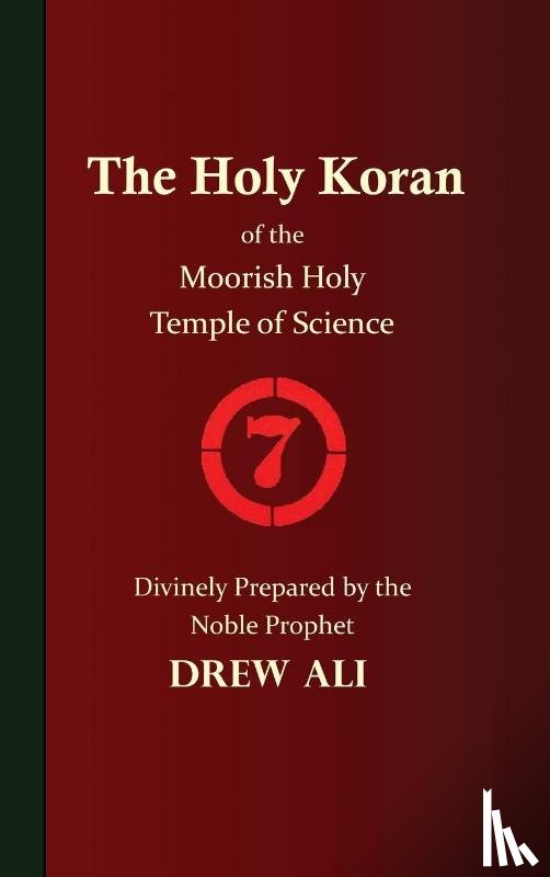 Noble Drew Ali, Timothy - The Holy Koran of the Moorish Holy Temple of Science - Circle 7