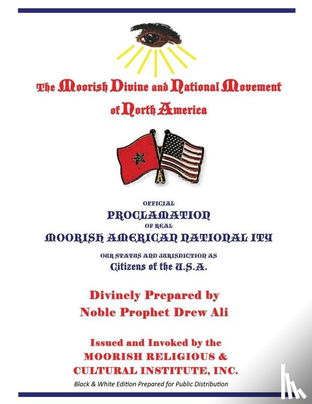 Noble Drew Ali - Official Proclamation of Real Moorish American Nationality