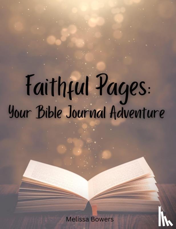 Bowers, Melissa - Faithful Pages
