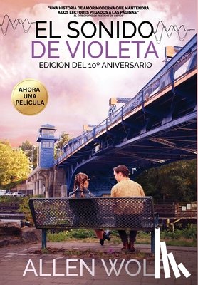 Wolf, Allen - El Sonido de Violeta, Edición del 10° Aniversario