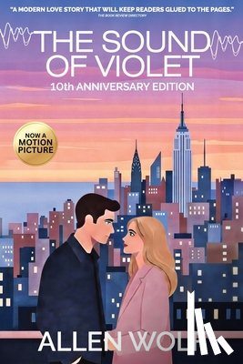 Wolf, Allen - The Sound of Violet, 10th Anniversary Edition