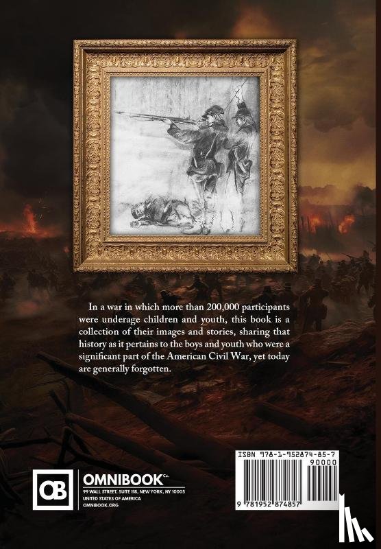 Moore, J. Arthur - Moore, J: Real Boys of the Civil War (Colored Edition)