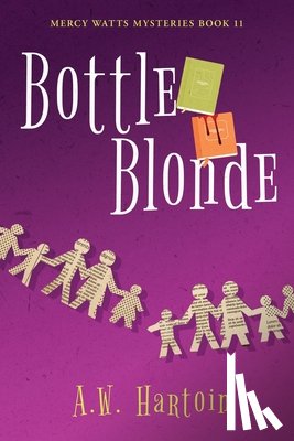 Hartoin, A W - Bottle Blonde
