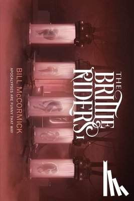McCormick, Bill - The Brittle Riders