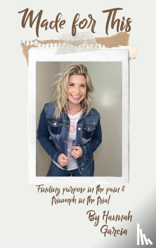 Garcia, Hannah - Made for This