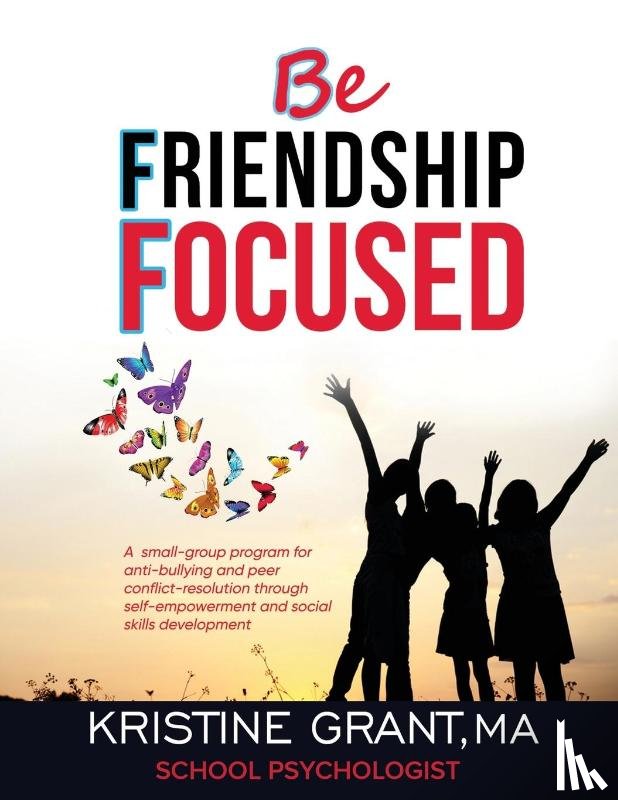 Grant, Kristine - Bff - Be Friendship Focused