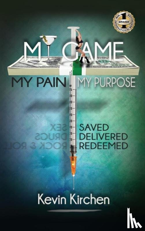 Kirchen, Kevin - MY GAME MY PAIN MY PURPOSE