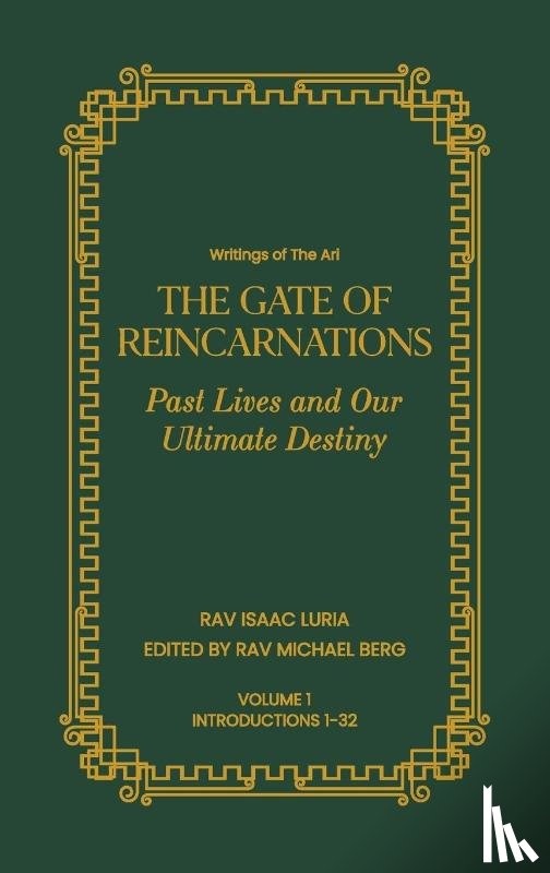 Luria, Rav Isaac - Gate of Reincarnations - Volume 1