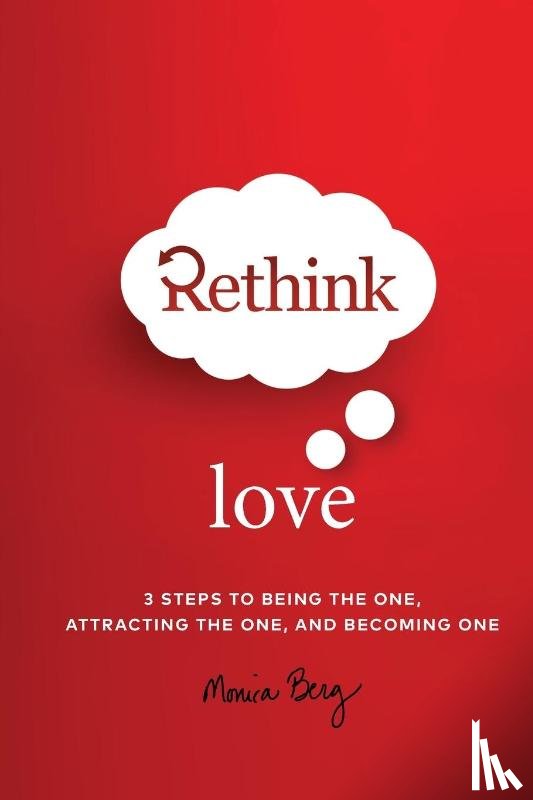 Berg, Monica - Rethink Love