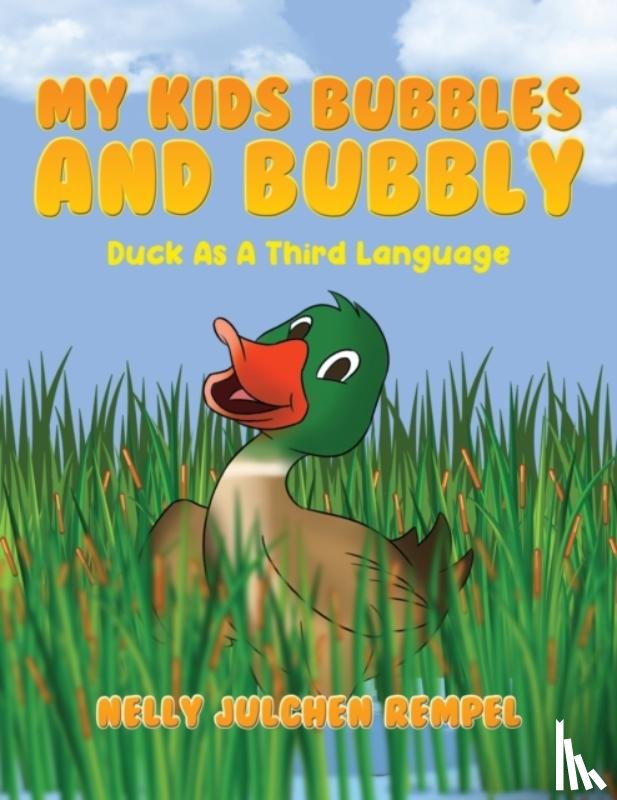 Rempel, Nelly Julchen - My Kids Bubbles and Bubbly