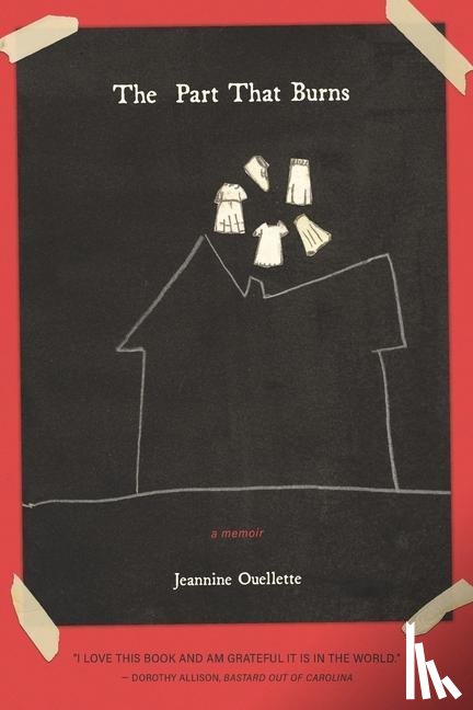 Ouellette, Jeannine - The Part That Burns