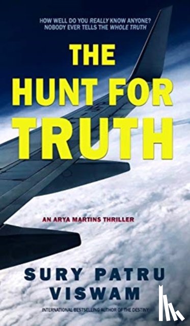 Viswam, Sury Patru - The Hunt for Truth