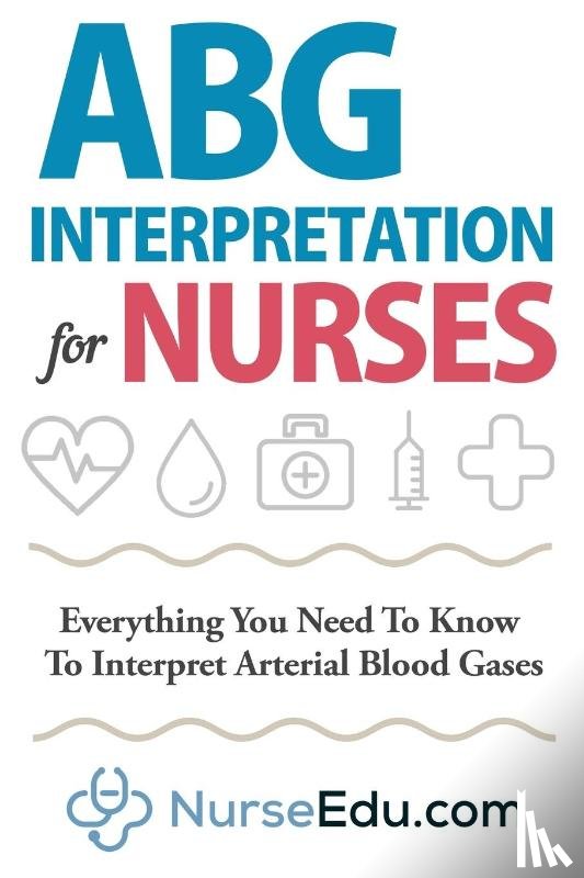 Nedu - Abg Interpretation for Nurses