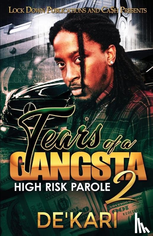 De'kari - Tears of a Gangsta 2