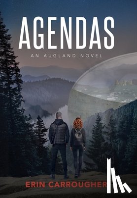 Carrougher, Erin - Agendas: An Augland Novel
