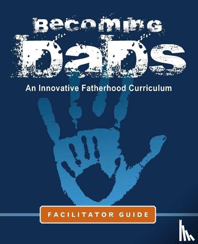 Charles, Marvin - Becoming Dads Facilitator Guide