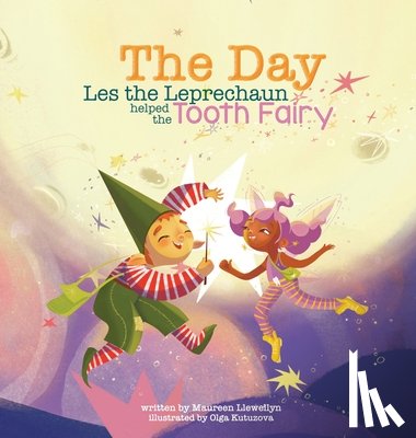 Llewellyn, Maureen - The Day Les the Leprechaun Helped the Tooth Fairy