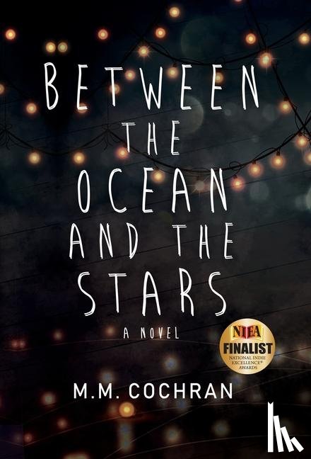 Cochran, M M - Between the Ocean and the Stars
