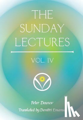 Deunov, Peter - SUNDAY LECTURES VOLIV