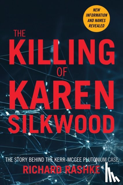Rashke, Richard - The Killing of Karen Silkwood