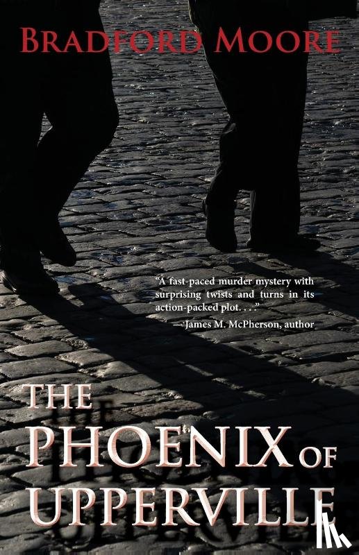 Moore, Bradford - The Phoenix of Upperville